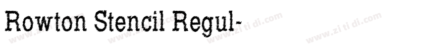Rowton Stencil Regul字体转换